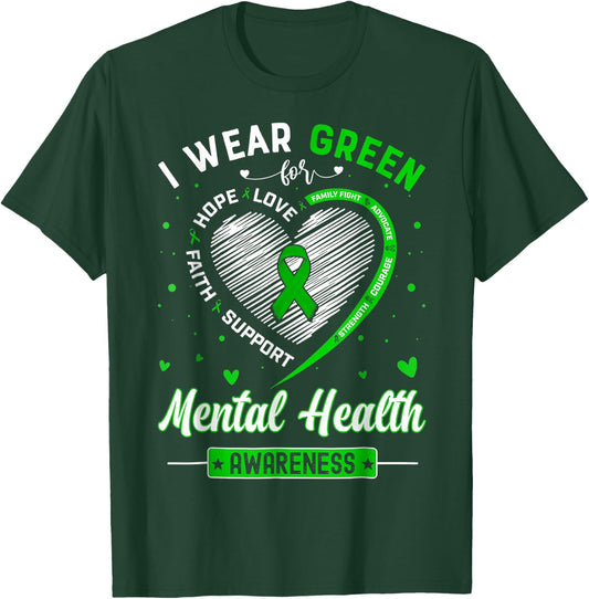 Heart I Wear Green For Mental Health Awareness Month T-Shirt - T-Shirt | Forest