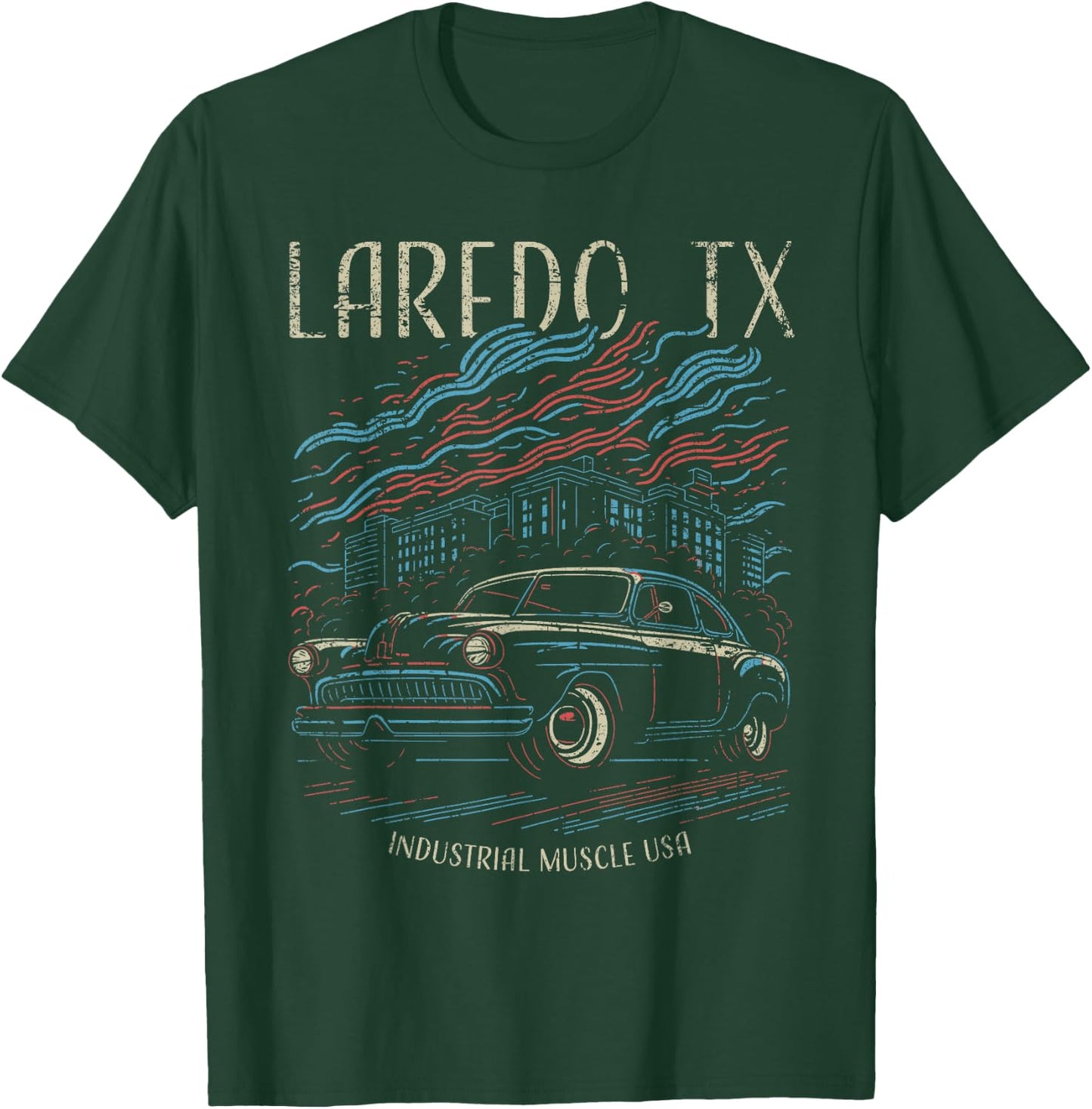 Laredo TX USA Classic Car Industrial Muscle Design T-Shirt - T-Shirt | Forest
