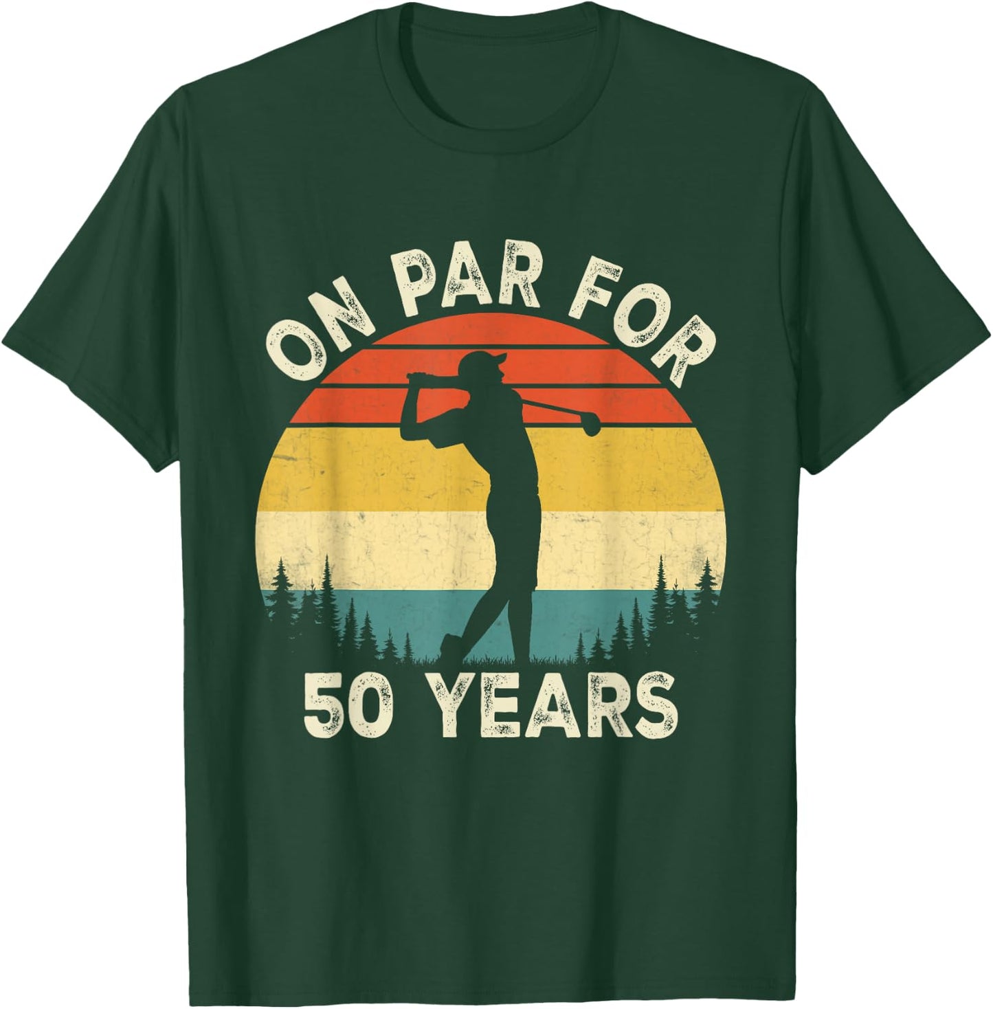 Funny 50th Birthday Golf Golfer 50 Year Old Golf Birthday T-Shirt - T-Shirt | Forest
