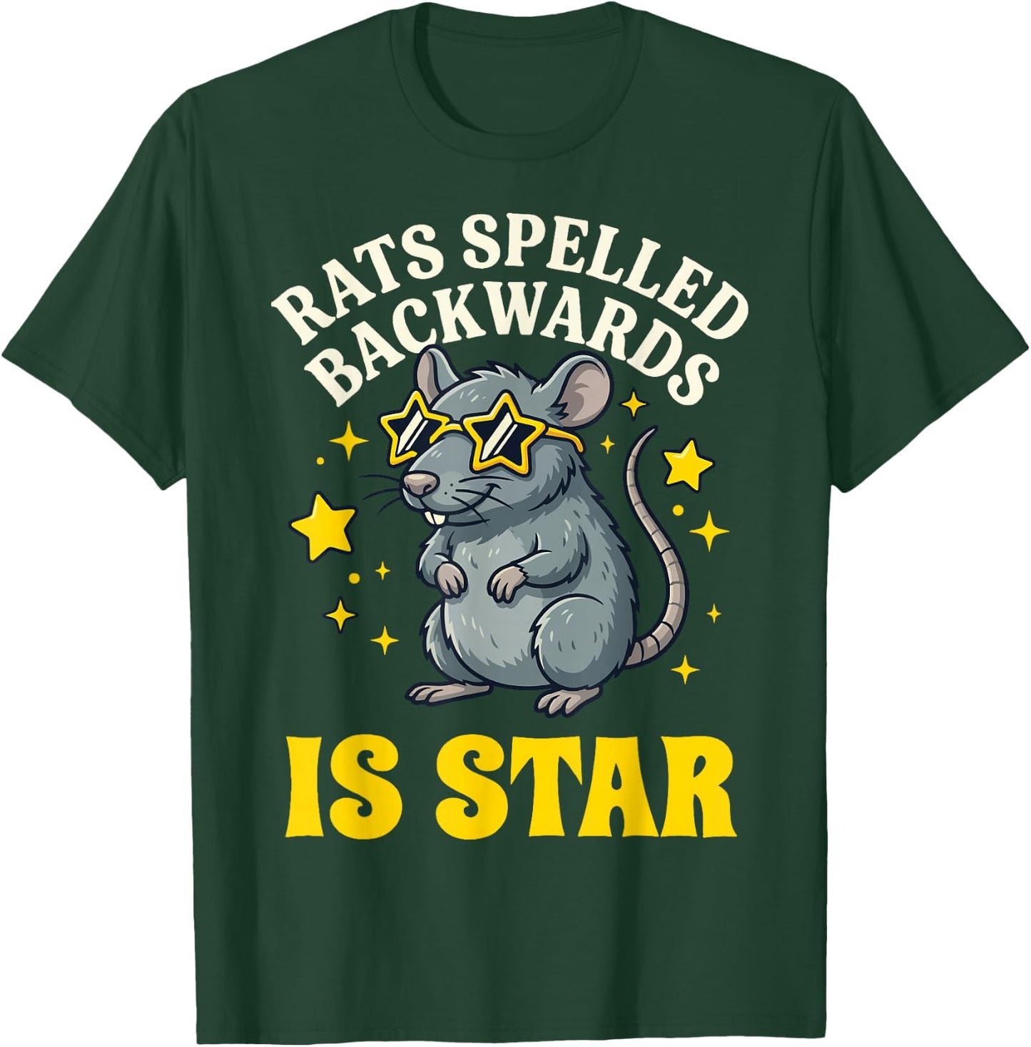 Rats Spelled Backwards is Star T-Shirt - T-Shirt | Forest
