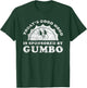 Good Mood Gumbo Apparel Co Funny Cute Retro Vintage Black T-Shirt - T-Shirt | Forest