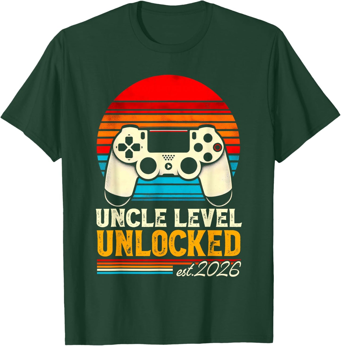 Leveled Up To Uncle 2026 Promoted To Uncle Level Unlocked T-Shirt - T-Shirt | Forest