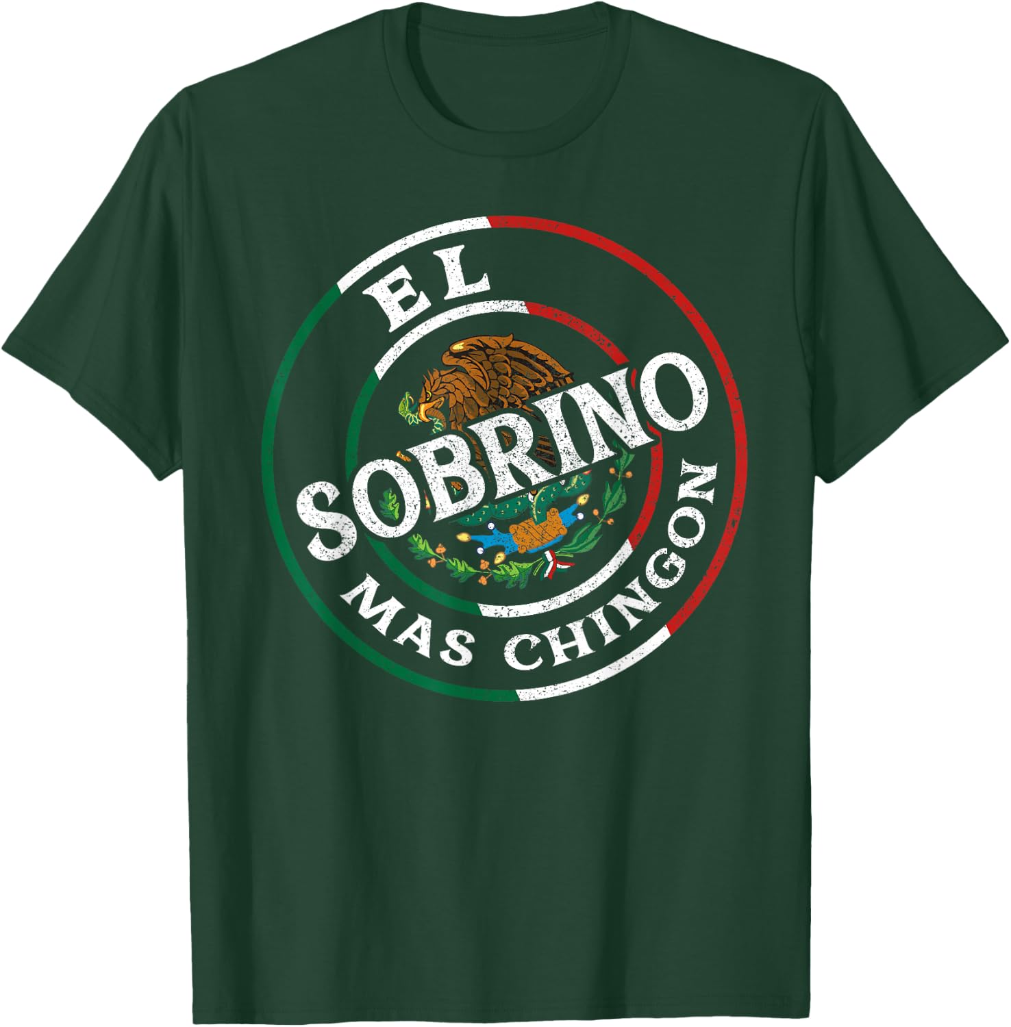 El Sobrino Mas Chingon Matchin Couple Mexicans Roots T-Shirt - T-Shirt | Forest