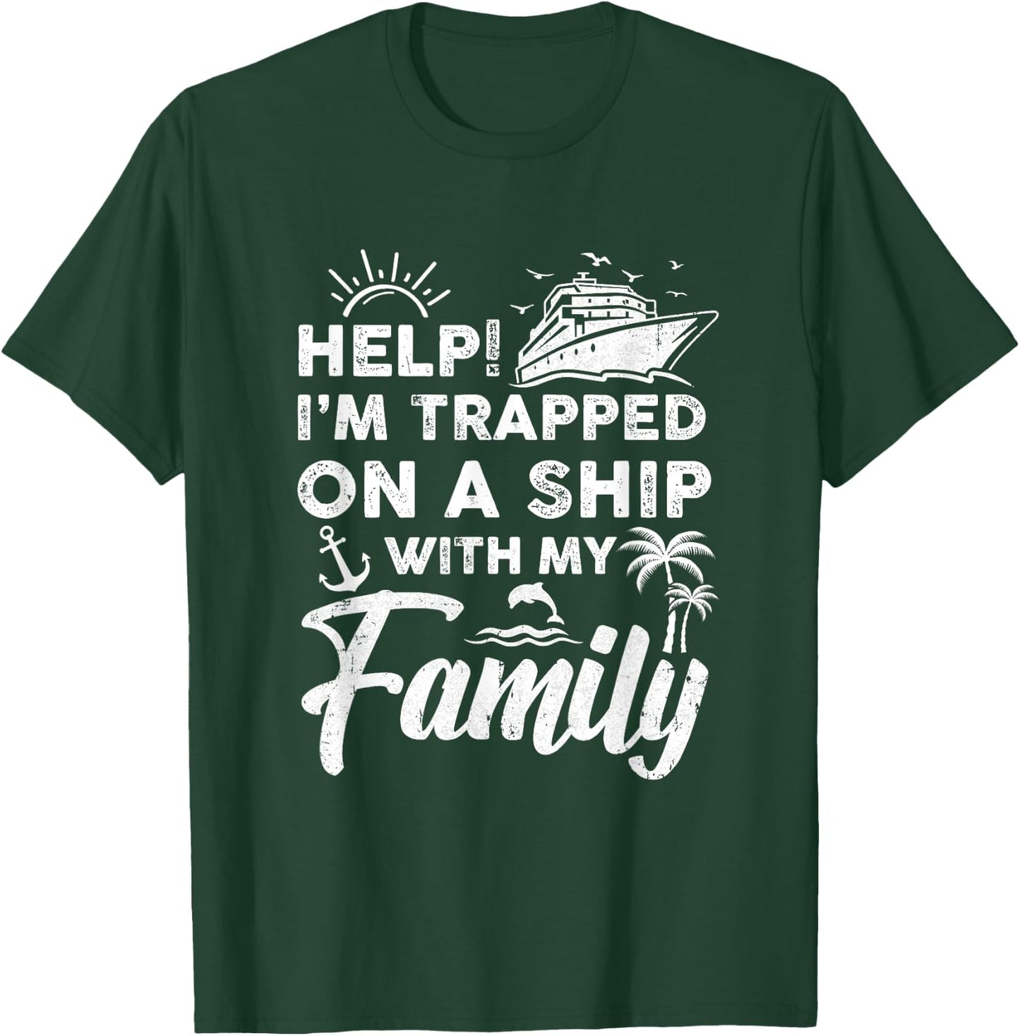 Funny Family Cruise Matching Vacation Cruising Holidays T-Shirt - T-Shirt | Forest