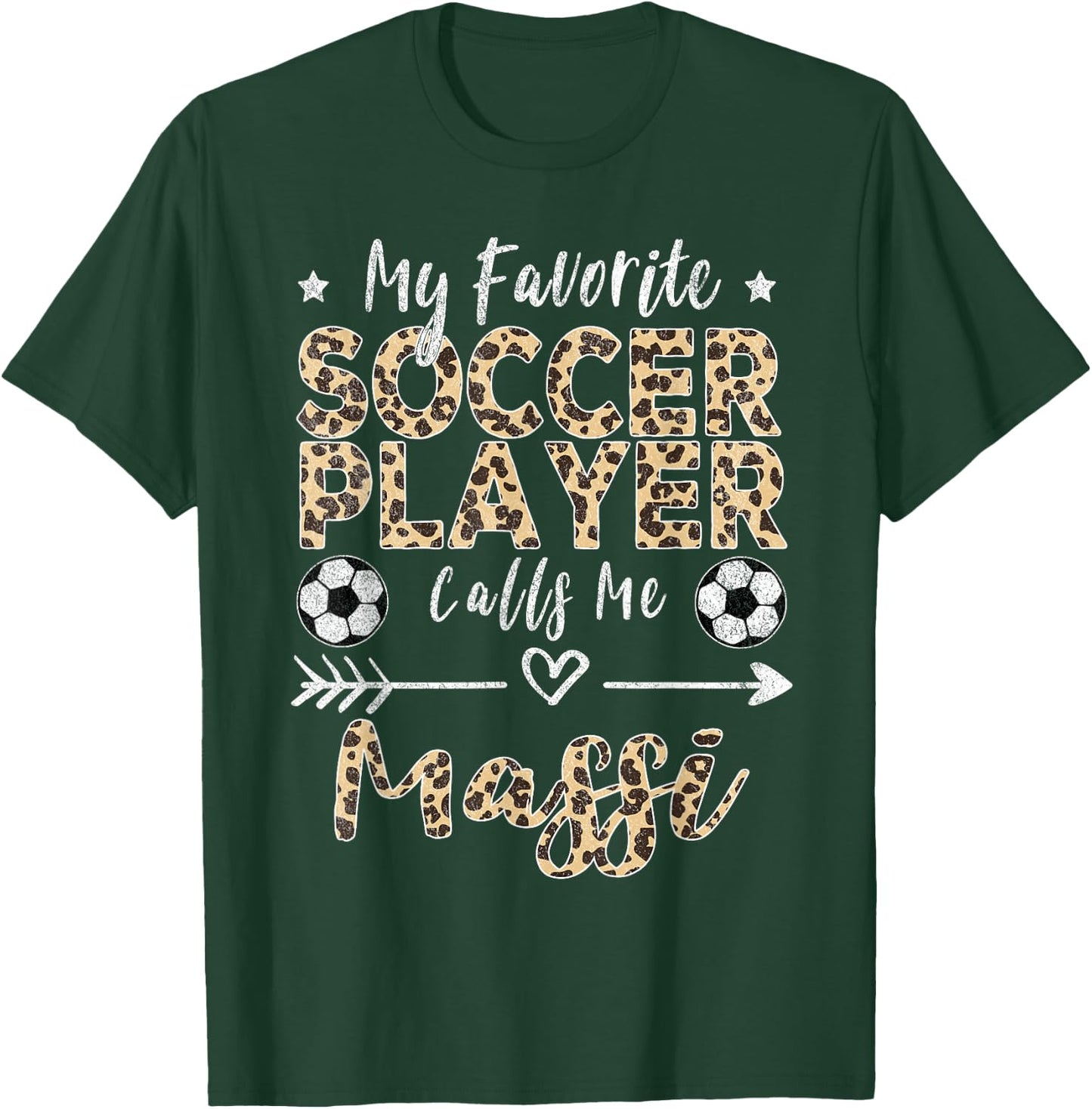 My Favorite Soccer Player Calls Me Massi Indian Aunt T-Shirt - T-Shirt | Forest