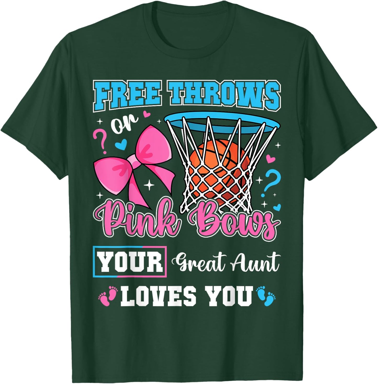 Free Throws or Pink Bows Great Aunt Loves You Gender Reveal T-Shirt - T-Shirt | Forest
