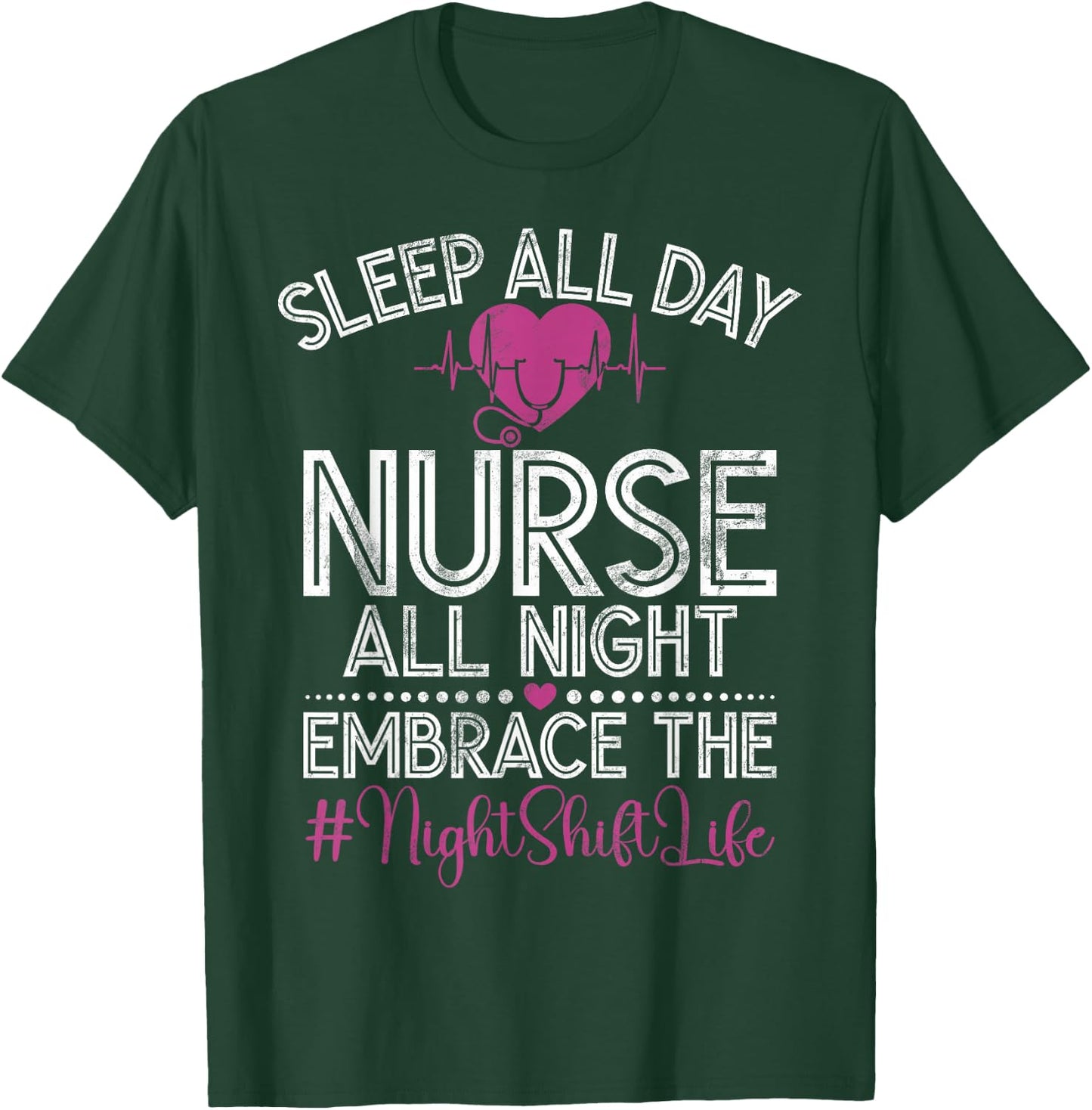 Night Shift Nurse Night Shift Nurses T-Shirt - T-Shirt | Forest