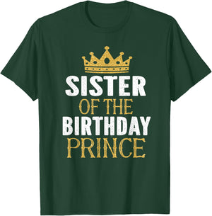 Sister Of The Birthday Prince Boys Bday Party Gift T-Shirt - T-Shirt | Forest