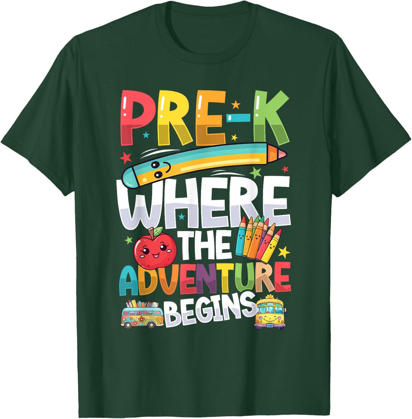 Pre-K Where The Adventure Begins, First Day & Back To School T-Shirt - T-Shirt | Forest