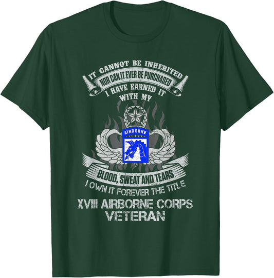 Own Forever The Title 18th Airborne Corps US Veteran T-Shirt - T-Shirt | Forest