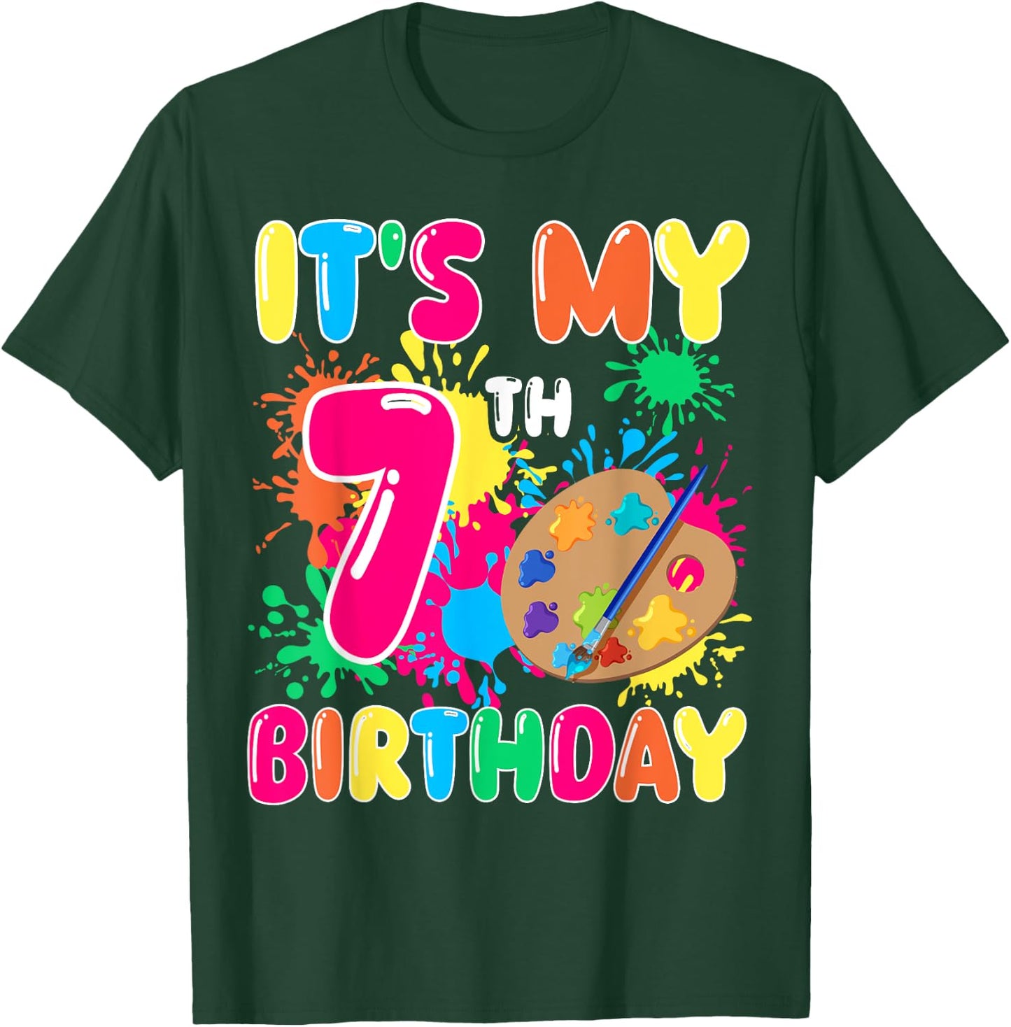 It's My 7th Birthday Painting Art 7 Year Old Bday Artist T-Shirt - T-Shirt | Forest