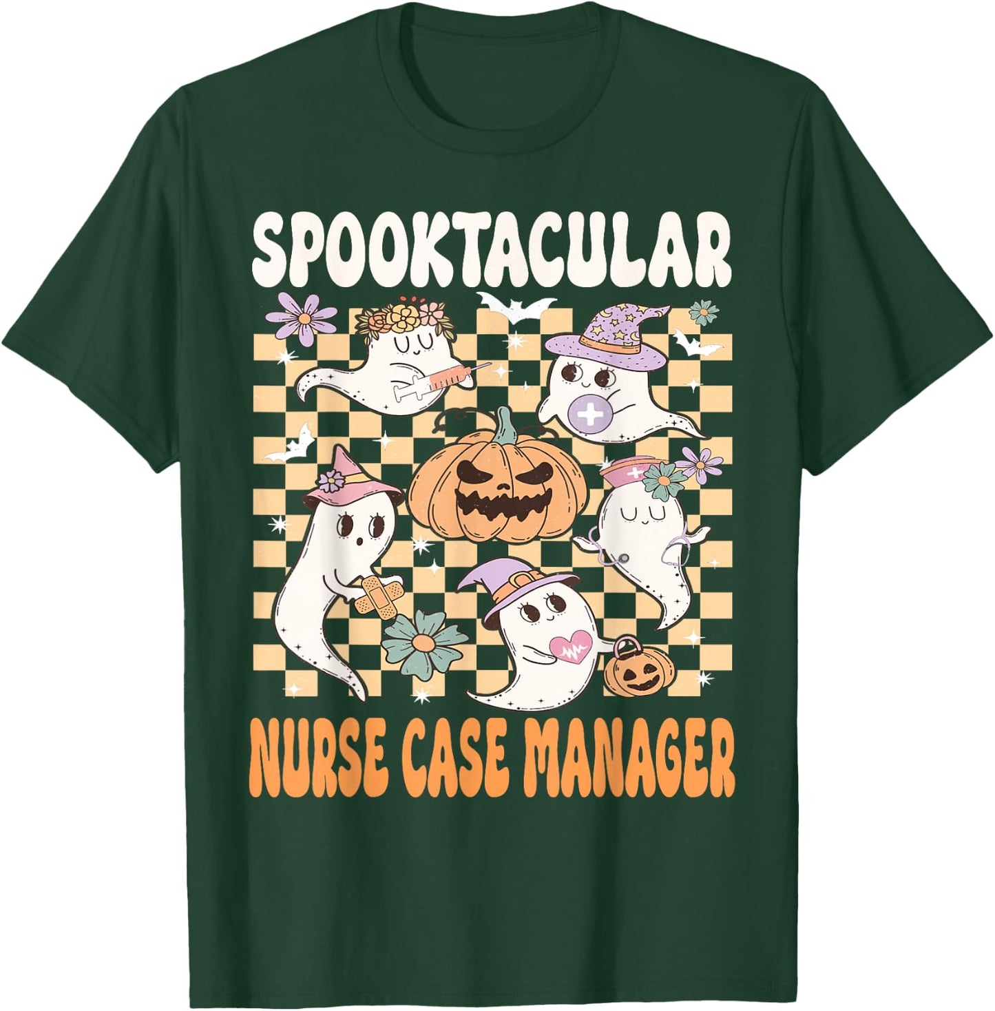 Nurse Case Manager Halloween Spooktacular Nurse Cute Ghost T-Shirt - T-Shirt | Forest