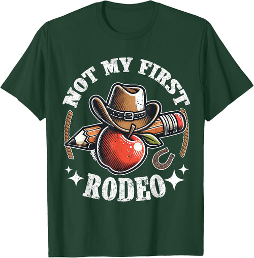 Not My First Rodeo Back to School Teacher