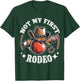 Not My First Rodeo Back to School Teacher T-Shirt - T-Shirt | Forest