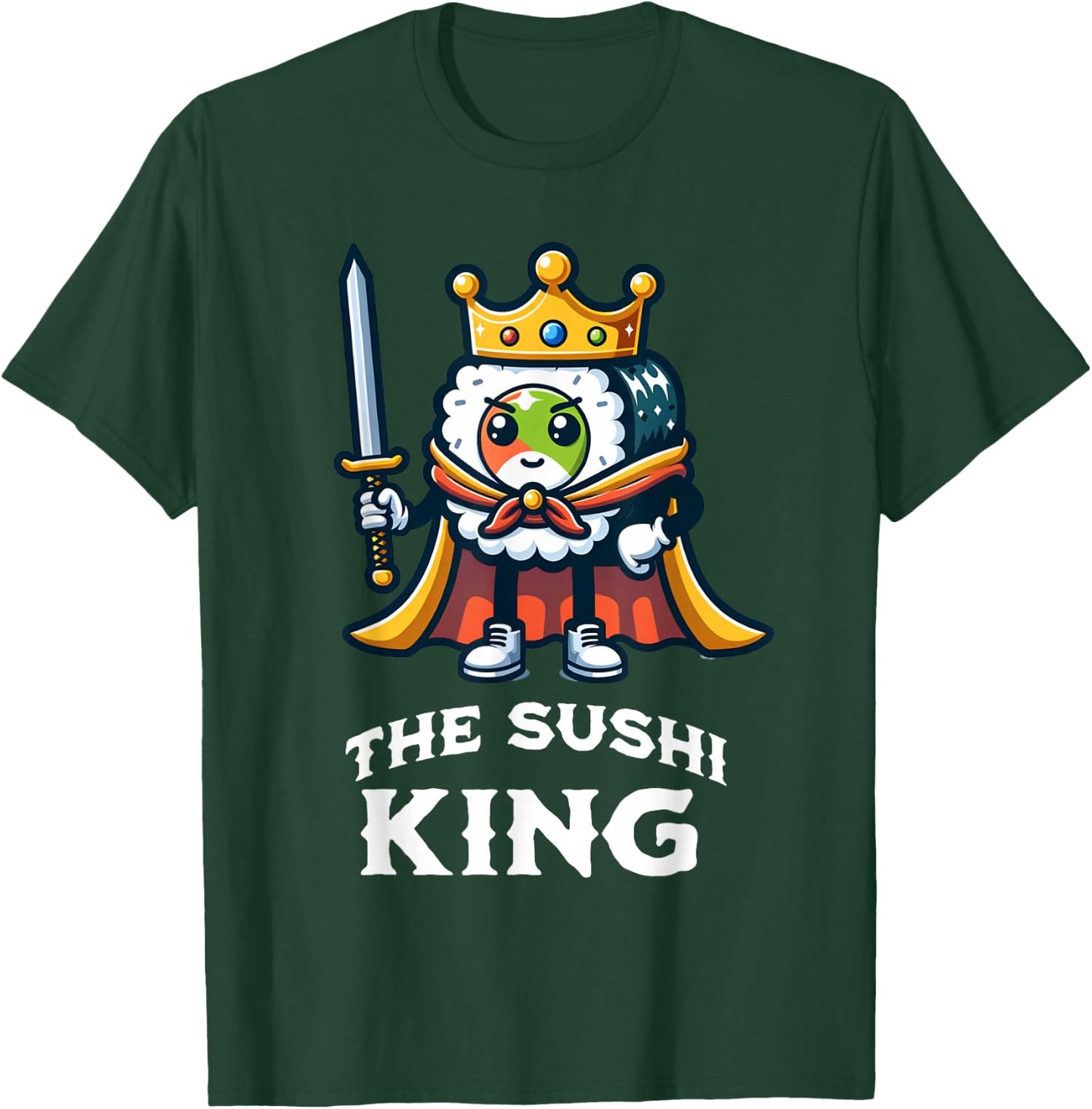 The Sushi King Funny Sushi Lover T-Shirt - T-Shirt | Forest