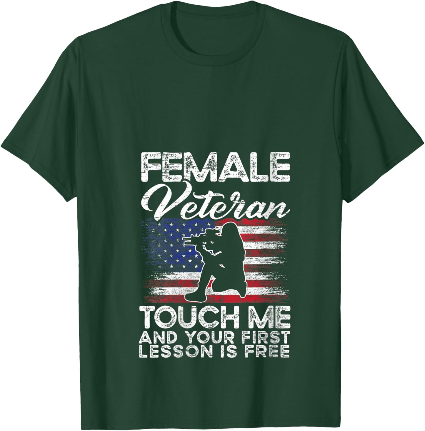Female Veteran Touch Me And Your First Lesson Is Free V-Neck T-Shirt - T-Shirt | Forest