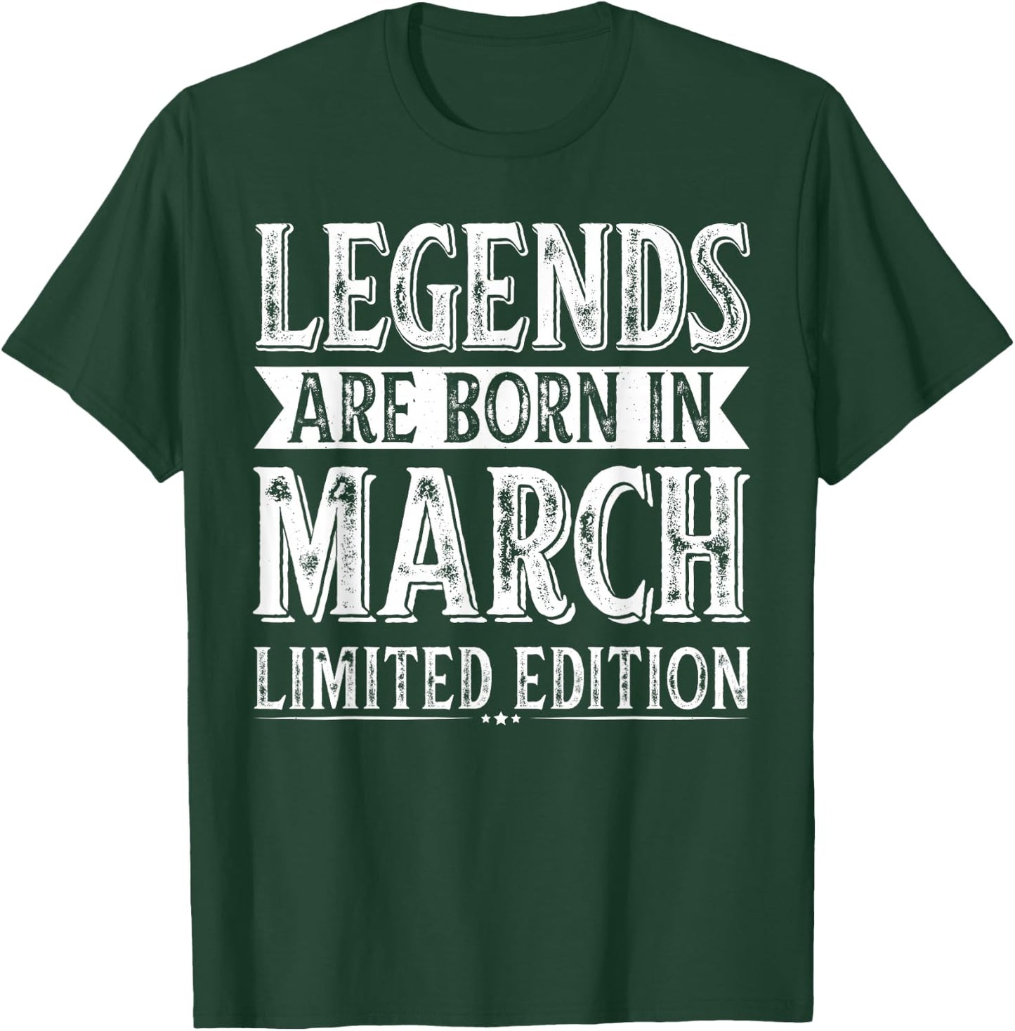 The legends are born in March, birthday in March T-Shirt - T-Shirt | Forest