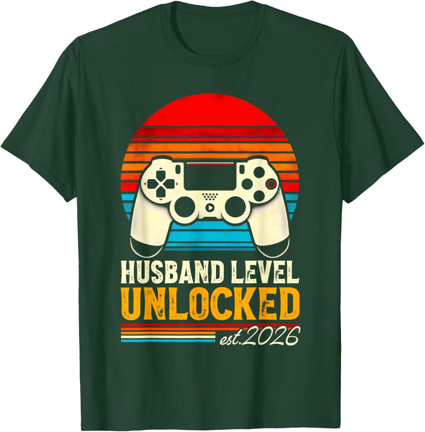 Leveled Up To Husband 2026 Promoted Husband Level Unlocked T-Shirt - T-Shirt | Forest