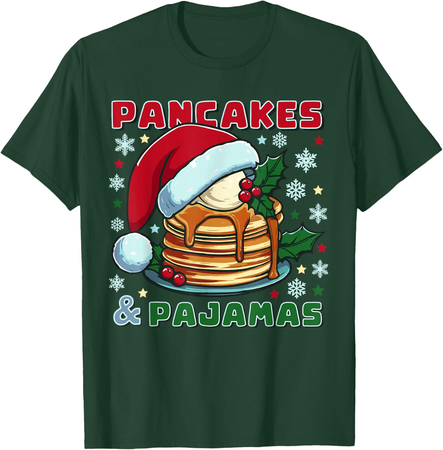 Pancakes and Pajamas Fluffy Buttermilk Cake Santa Christmas T-Shirt - T-Shirt | Forest