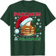 Pancakes and Pajamas Fluffy Buttermilk Cake Santa Christmas T-Shirt - T-Shirt | Forest