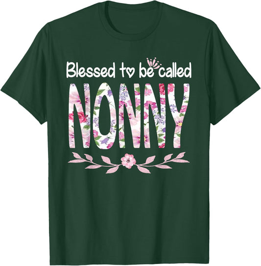Blessed To Be Called NONNY Cute Floral NONNY Gift T-Shirt - T-Shirt | Forest