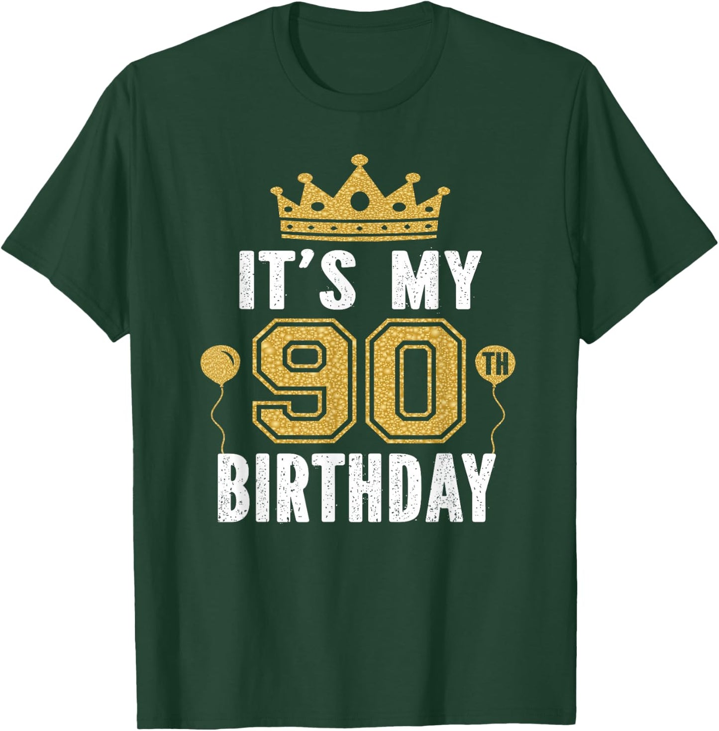 It's My 90th Birthday Gift 90 Years Old Man and Woman T-Shirt - T-Shirt | Forest