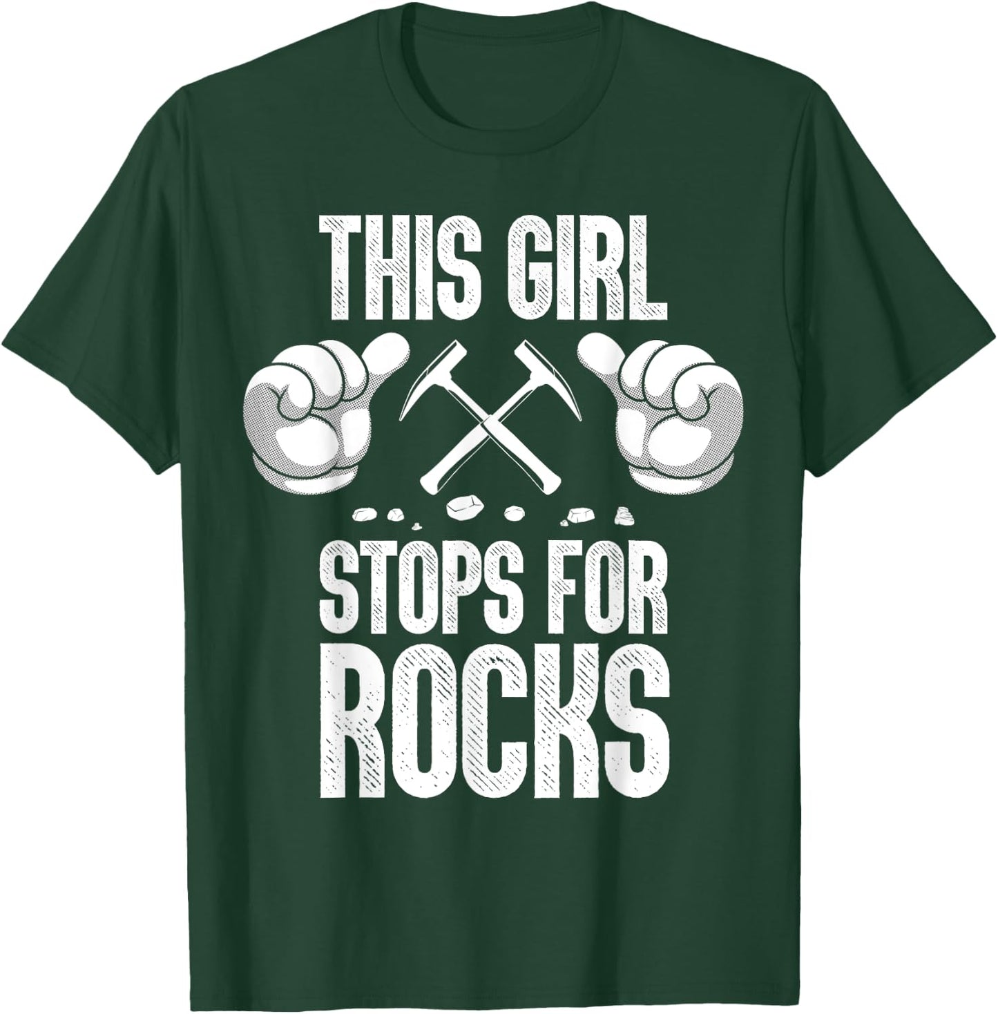 Funny Geology Art For Girls Women Rock Collecting Geologist T-Shirt - T-Shirt | Forest