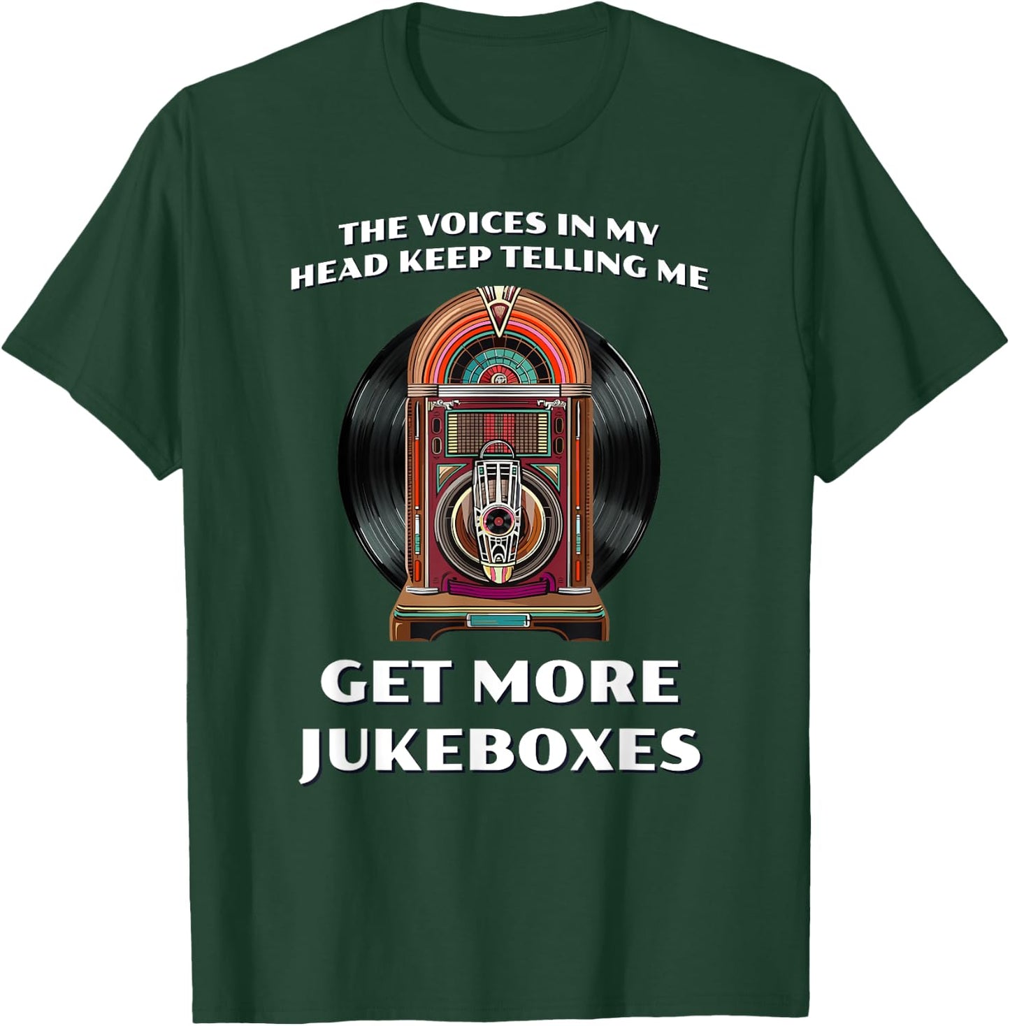 Funny Get More Jukeboxes for 1950s Vinyl Juke Box Collector T-Shirt - T-Shirt | Forest