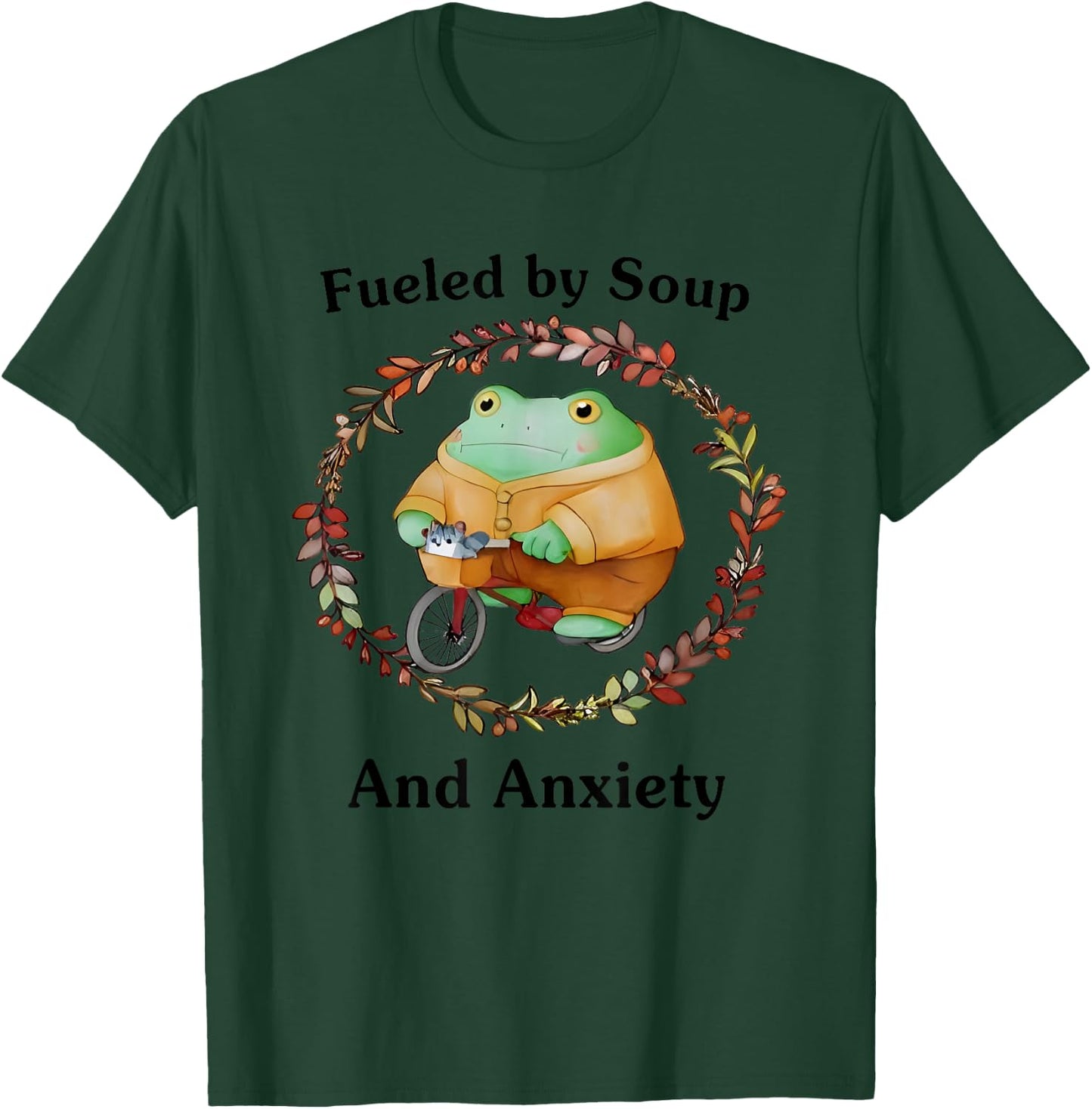 Fueled By Soup And Anxiety T-Shirt - T-Shirt | Forest