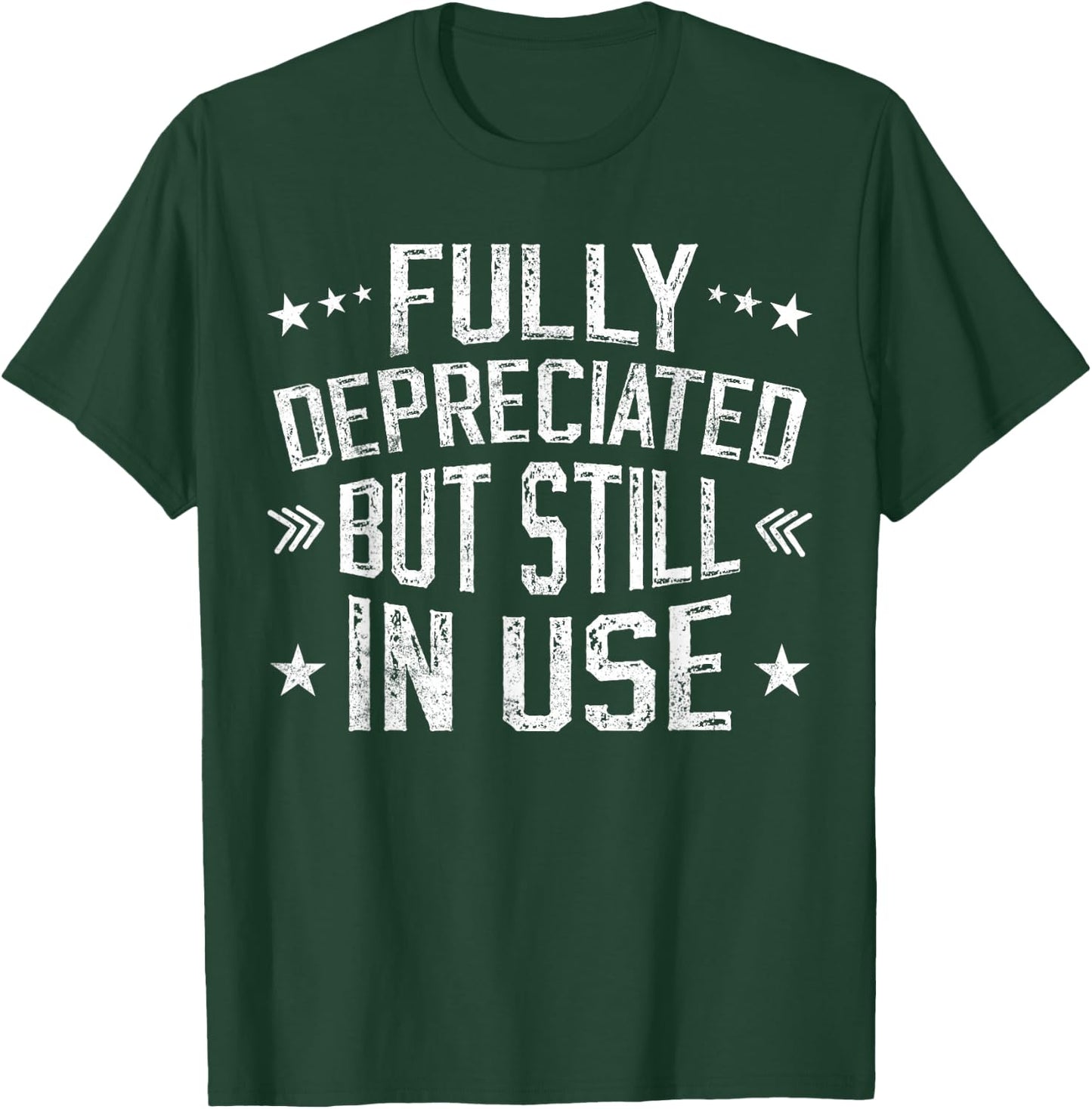 Fully Depreciated But Still In Use Funny Accounting vintage T-Shirt - T-Shirt | Forest