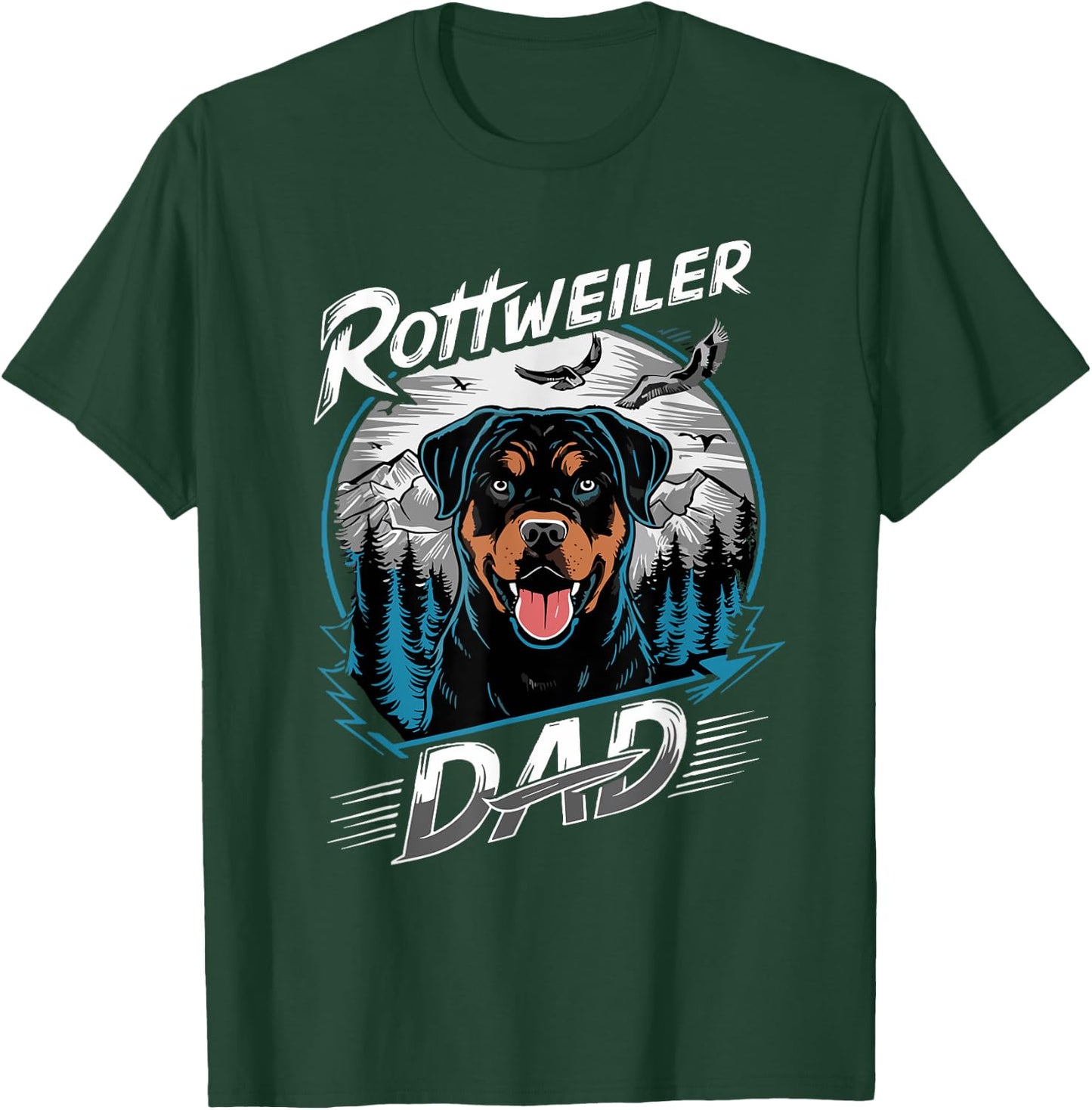Funny Rottweiler Dad Best Rottie Daddy Ever Father's Day T-Shirt - T-Shirt | Forest