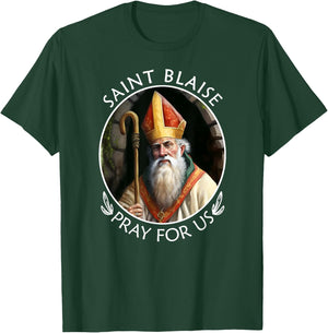 St Blaise Famous Popular Catholic Saint Pray For Us T-Shirt - T-Shirt | Forest