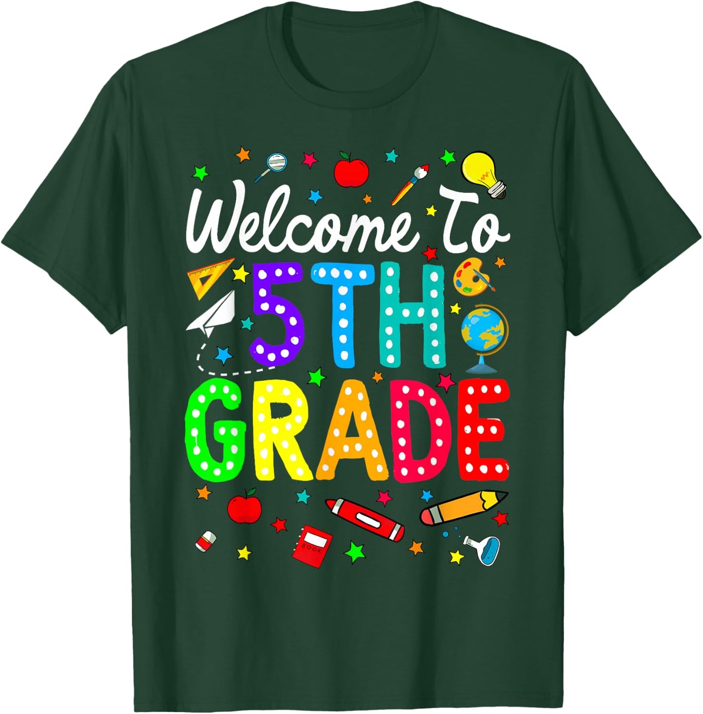 Welcome To 5th Grade Back To School Teachers Students T-Shirt - T-Shirt | Forest