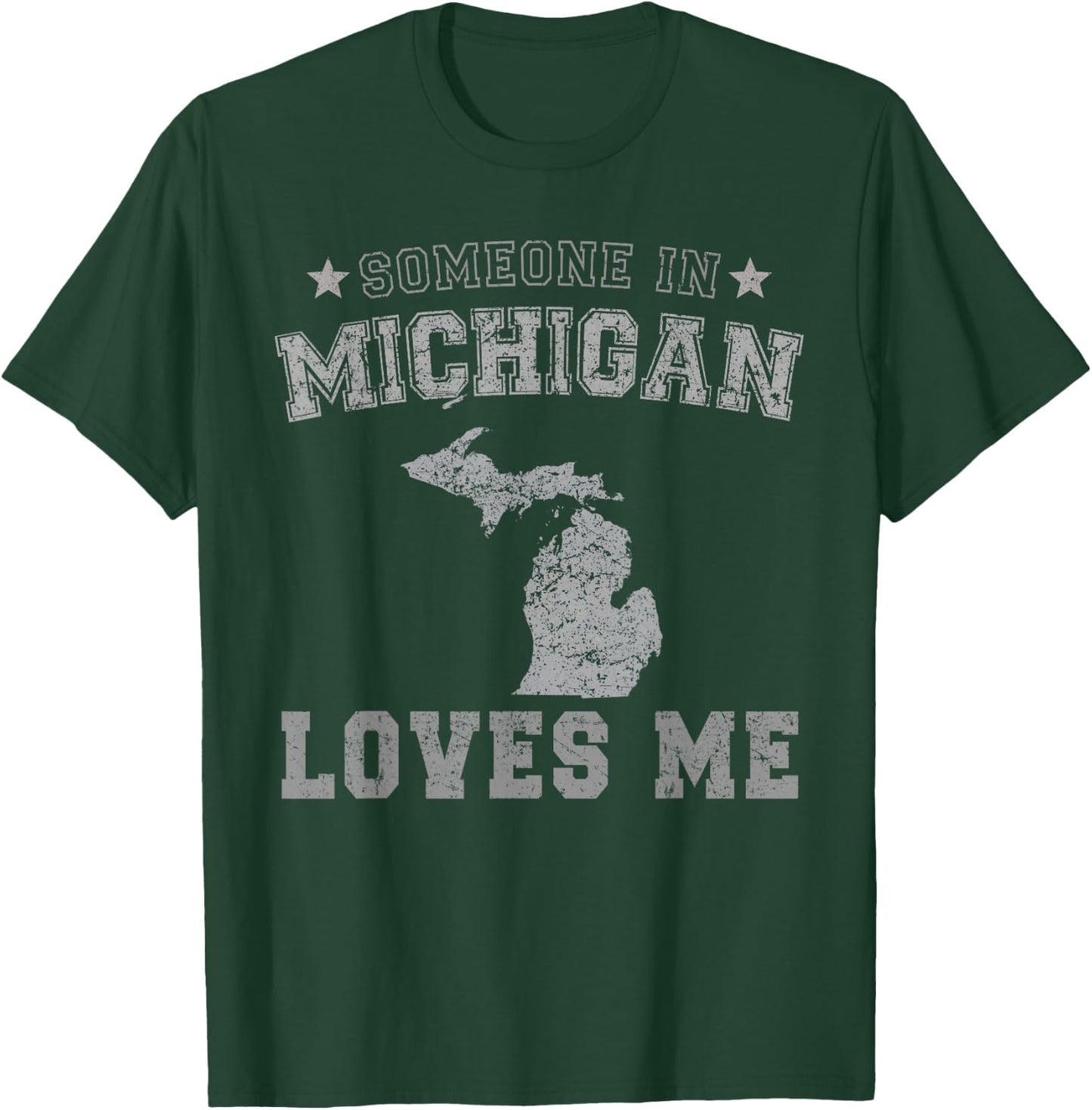 Someone In Michigan Loves Me Heart Vintage State T-Shirt - T-Shirt | Forest