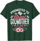 Promoted To Great Godmother Est 2025 Floral T-Shirt - T-Shirt | Forest