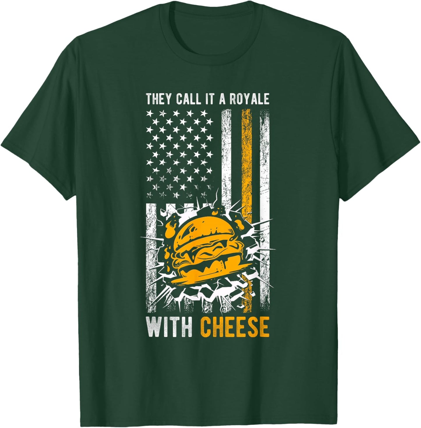 THEY CALL IT A Royale WITH Cheese Royale Cheese Burger T-Shirt - T-Shirt | Forest