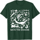 Save the Oceans-Whale Turtle Orca, Climate change-sea lover T-Shirt - T-Shirt | Forest