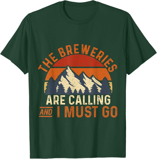 Breweries Mountain Call Craft Beer Lover Hiking Enthusiast T-Shirt - T-Shirt | Forest