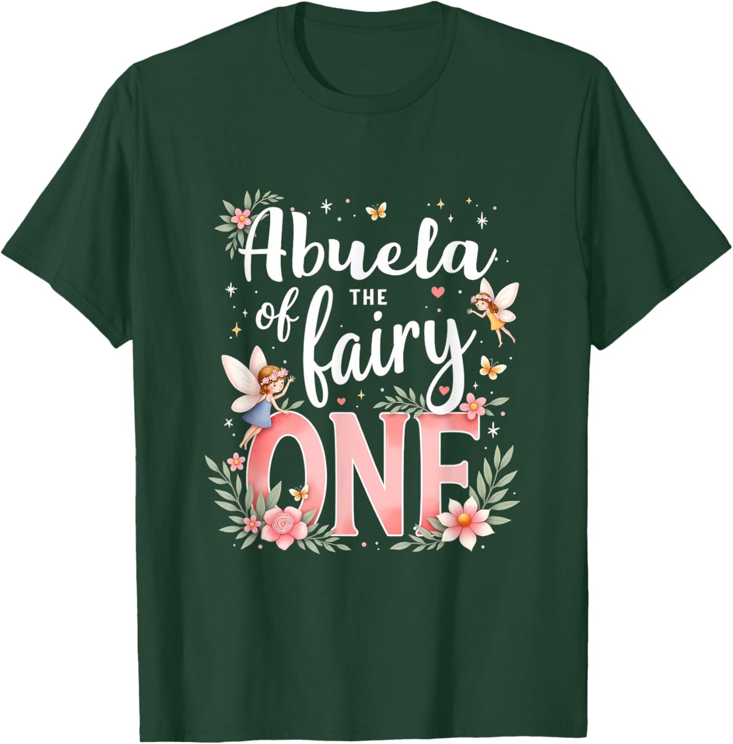 1st Birthday Magical Floral Grandma Abuela Of The Fairy One T-Shirt - T-Shirt | Forest
