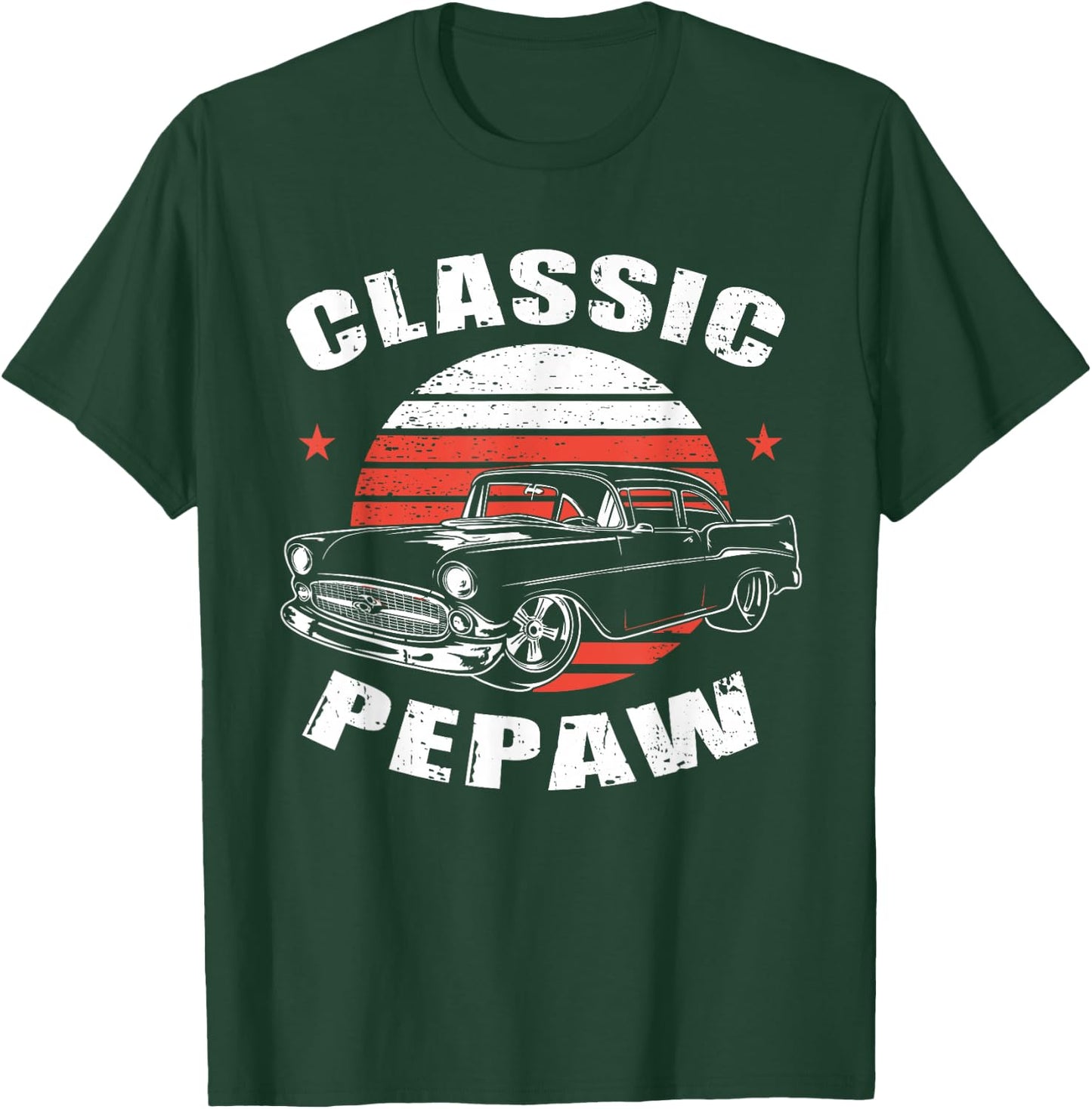 Pepaw Vintage Retro Classic Funny Car Lover Enthusiast T-Shirt - T-Shirt | Forest
