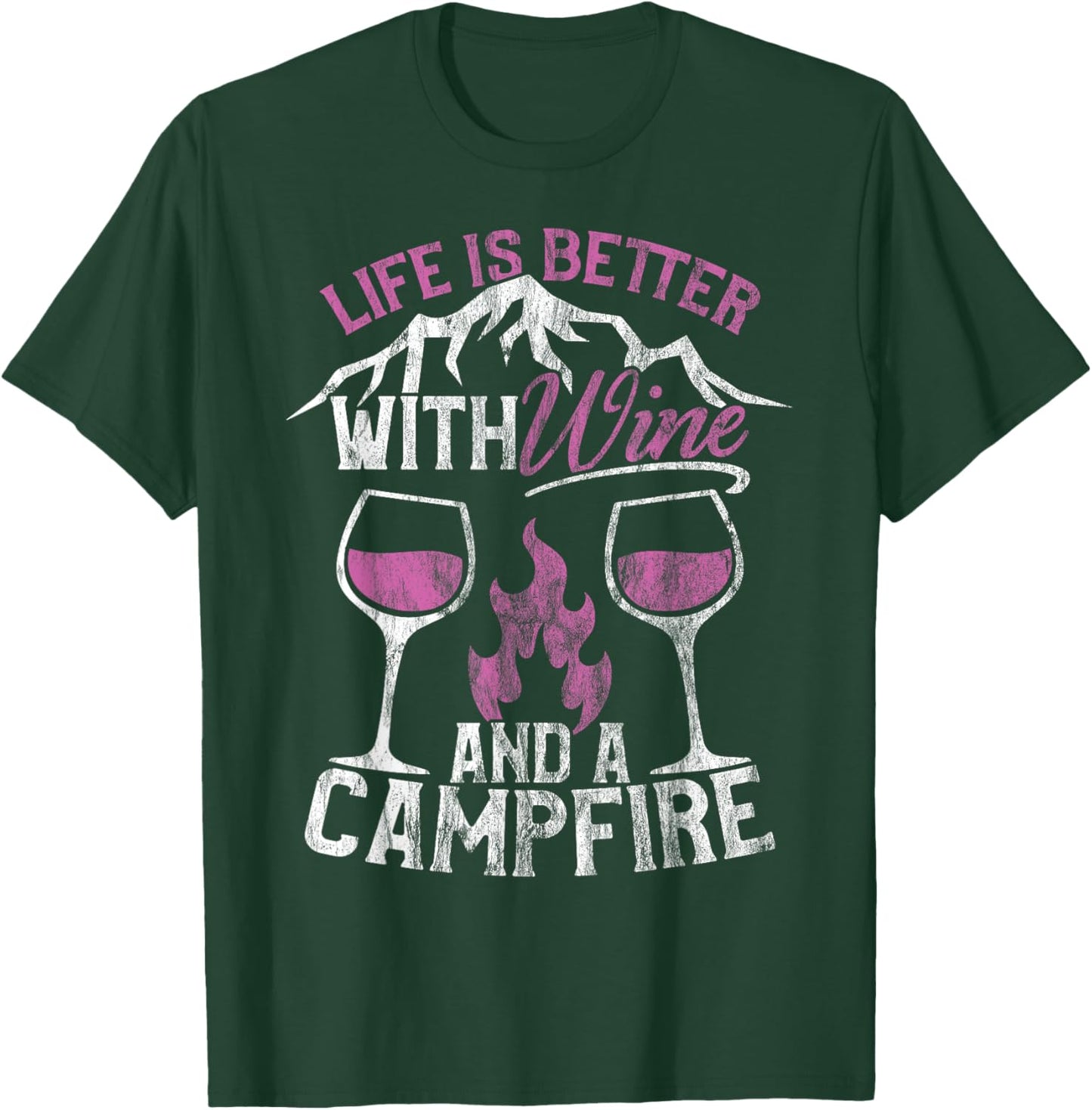 Camping and Wine Shirt Life Better with Wine and Campfire T-Shirt - T-Shirt | Forest
