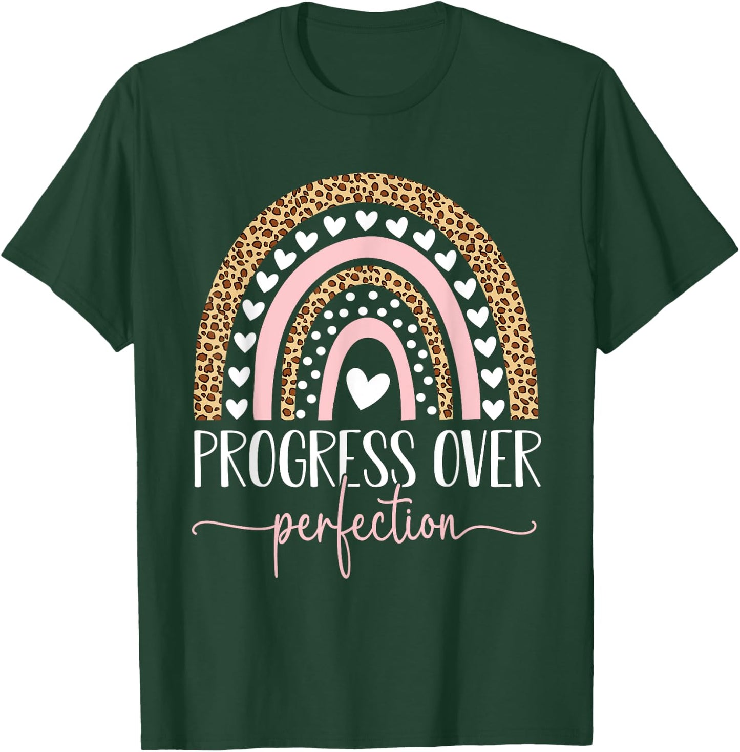 Motivational Progress Over Perfection Teacher School T-Shirt - T-Shirt | Forest