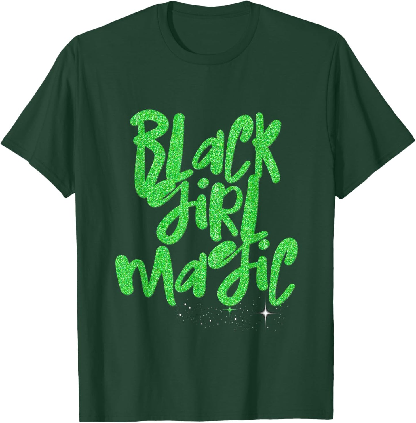 Black Girl Magic Lime Green African Queen Melanin Women Girl T-Shirt - T-Shirt | Forest