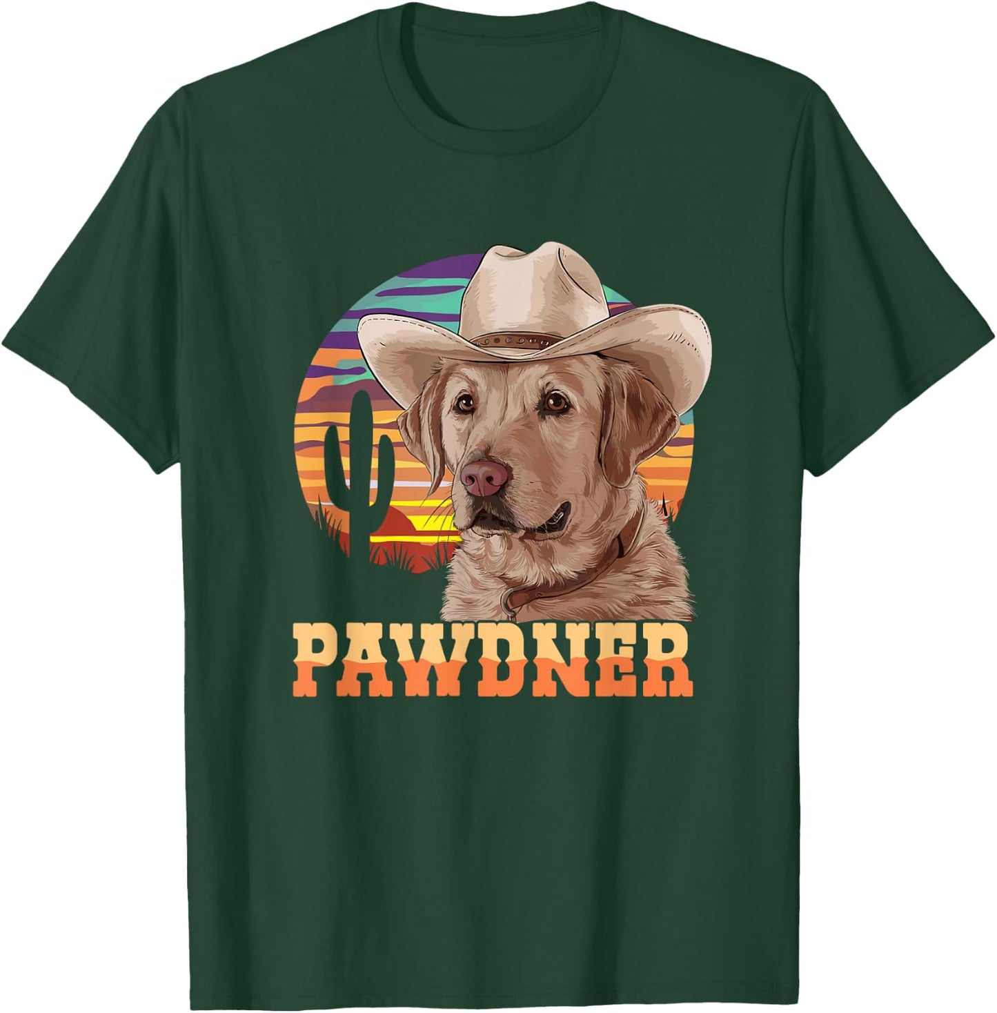 Pawdner Cowboy Lab Desert Sunset Labrador with Hat Dog Dad T-Shirt - T-Shirt | Forest