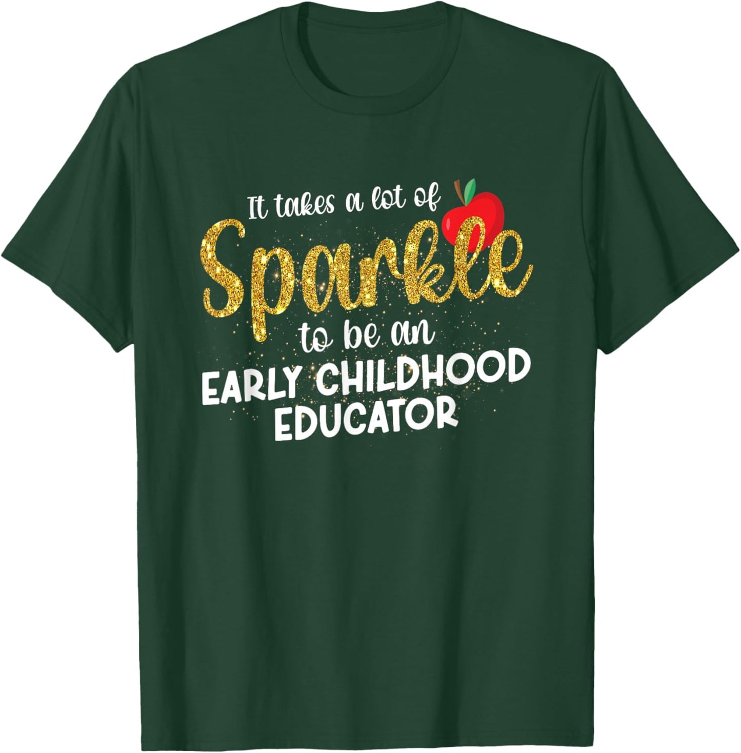 To Be An Early Childhood Educator Early Childhood Education T-Shirt - T-Shirt | Forest