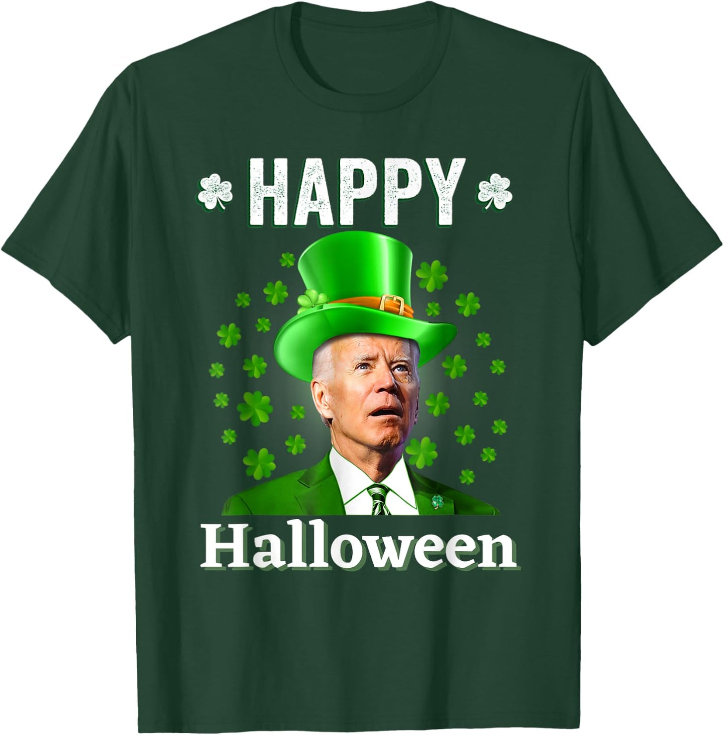 Funny Joe Biden Happy Halloween Confused St Patricks Day T-Shirt - T-Shirt | Forest