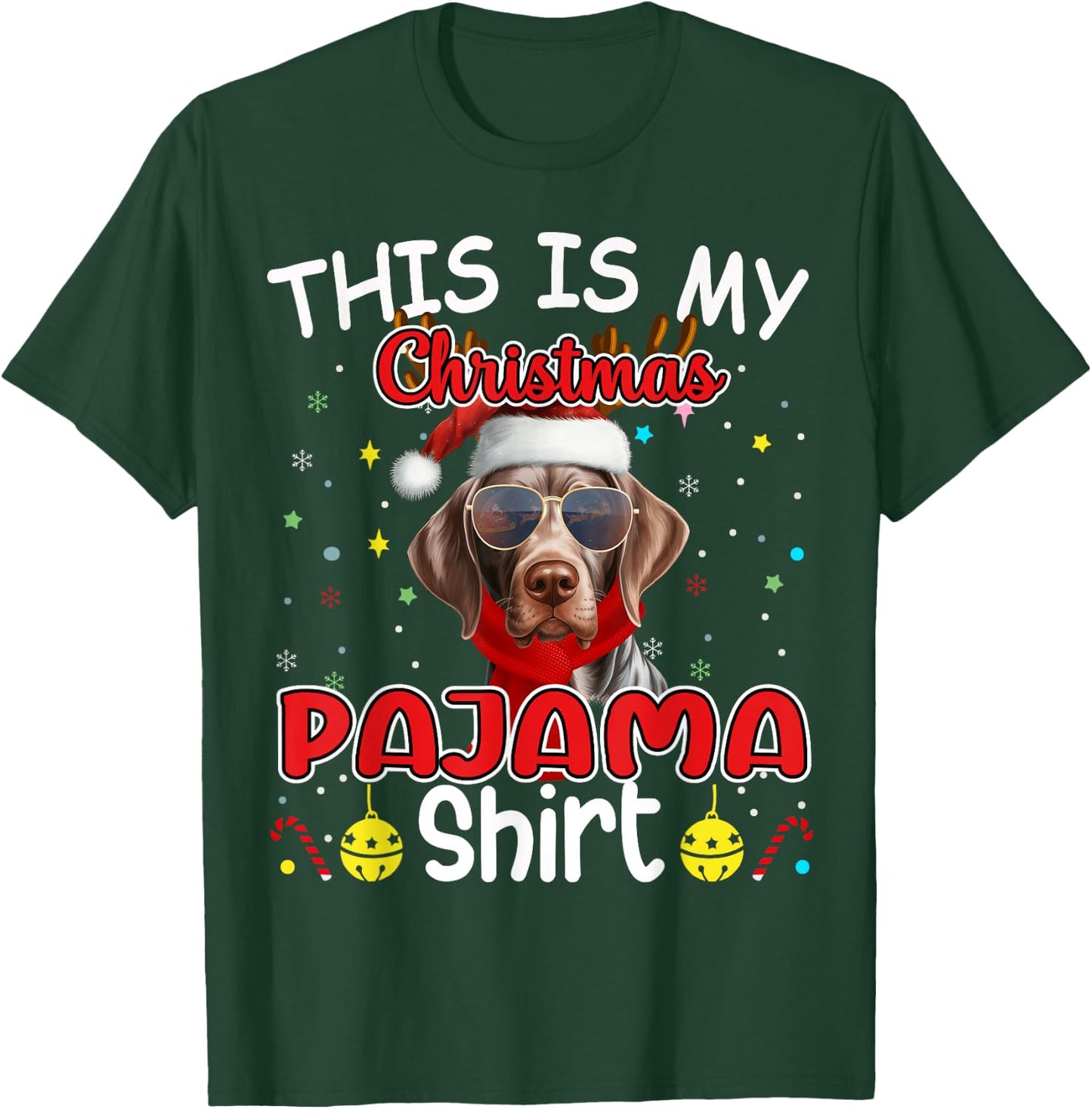German Shorthaired Pointer Christmas Pajama Matching Xmas T-Shirt - T-Shirt | Forest