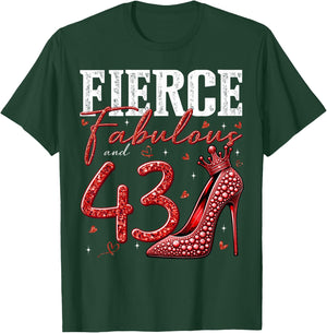 43rd Birthday Fierce Fabulous and 43 Year Old Gifts Heels T-Shirt - T-Shirt | Forest