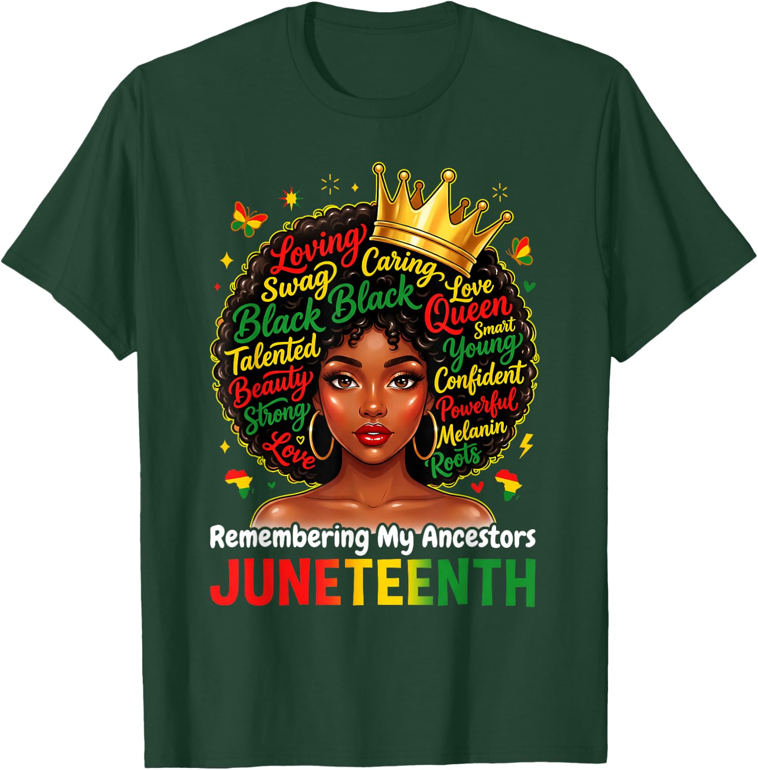Juneteenth Remembering My Ancestors Black History Women Girl T-Shirt - T-Shirt | Forest