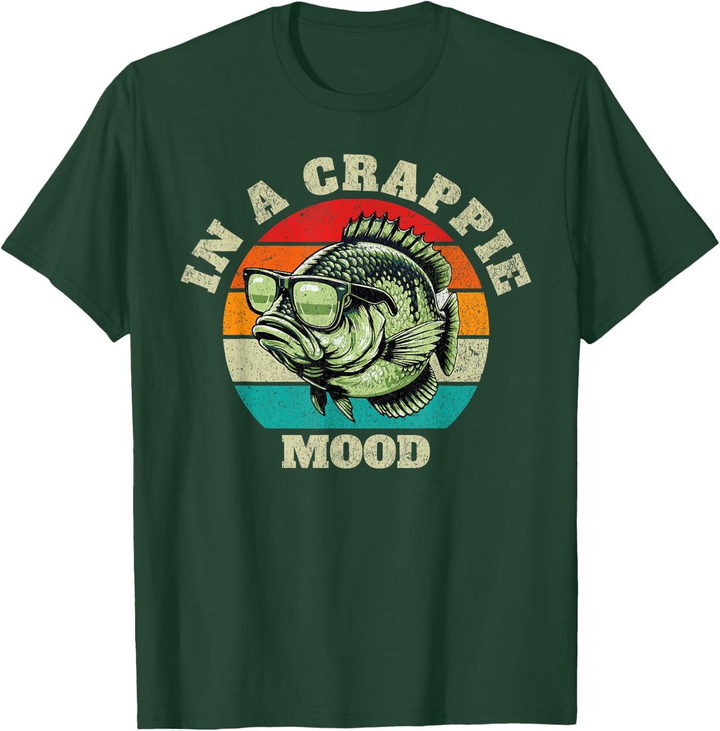Funny In A Crappie Mood Retro Fishing Sarcastic Dad T-Shirt - T-Shirt | Forest
